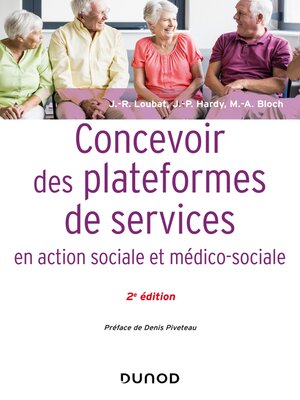 cover image of Concevoir des plateformes de services en action sociale et médico-sociale